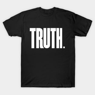 TRUTH T-Shirt